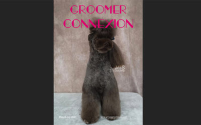 ¡Salimos en la edición de Mayo/Junio de Groomer Connexion!
